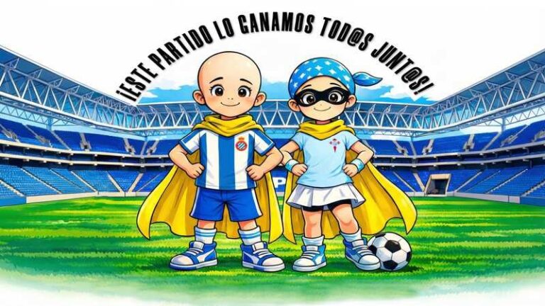 Cartel del Espanyol - RC Celta de Vigo por el cáncer infantil