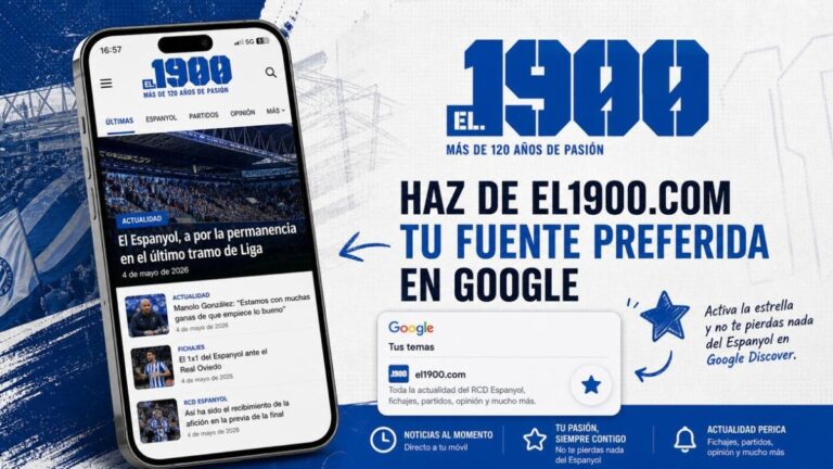 Elige El1900.com como fuente favorita en Google para tener toda la actualidad del Espanyol en un solo click 'El 1900' crece en Google